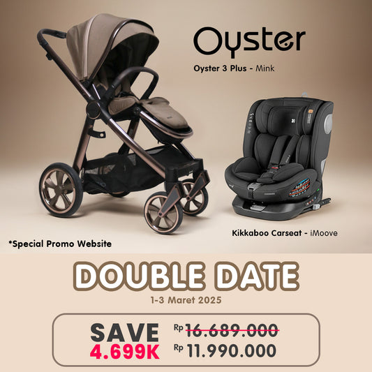 BUY 1 GET Oyster 3 Plus Free Kikkaboo Carseat I-Moove
