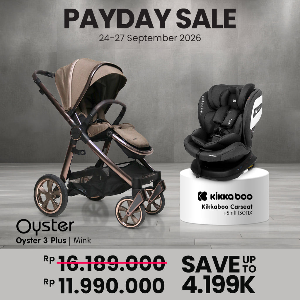 BUY 1 GET Oyster 3 Plus Free Kikkaboo Carseat I-Shift