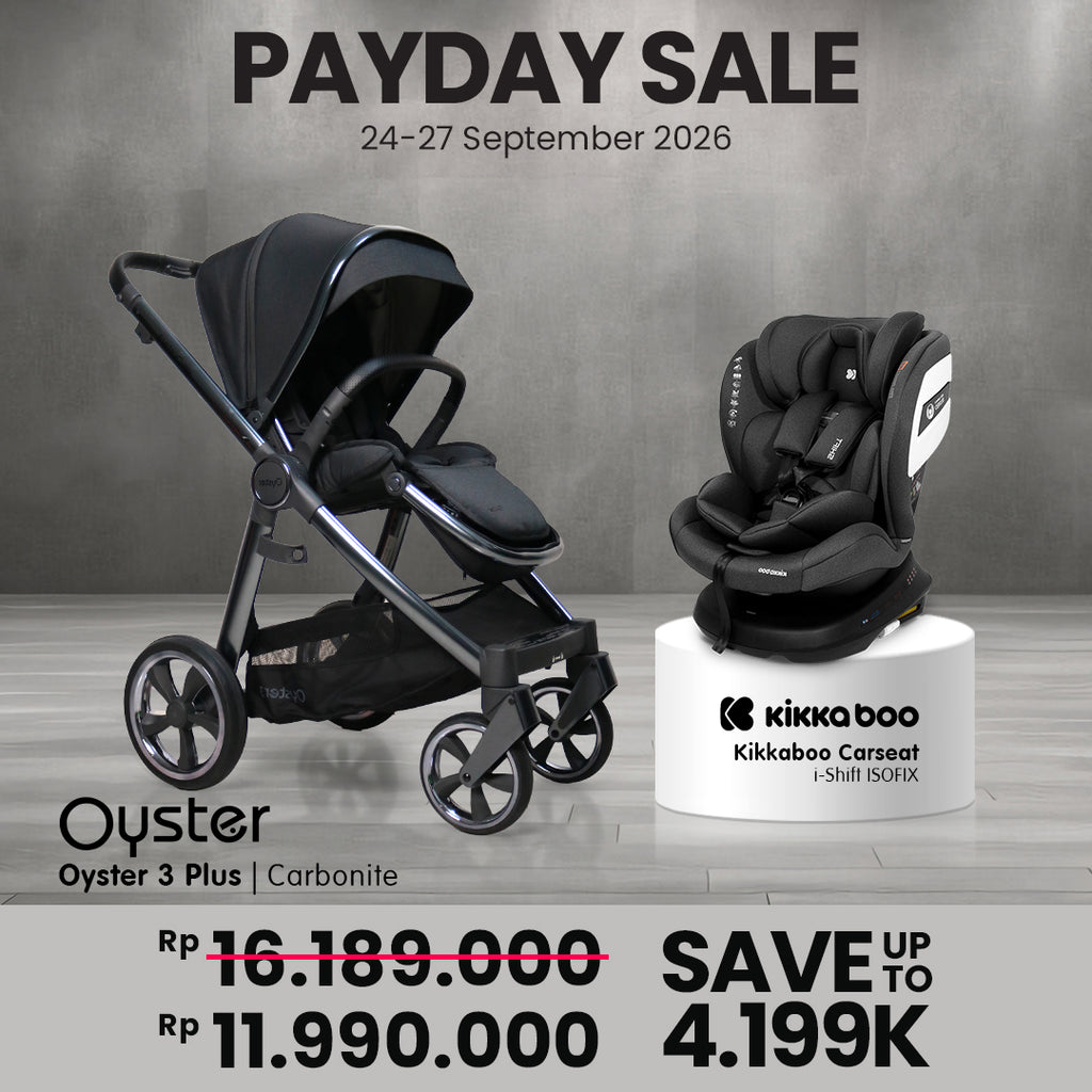 BUY 1 GET Oyster 3 Plus Free Kikkaboo Carseat I-Shift