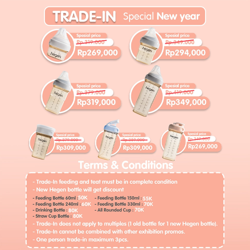 Trade-In Hegen Bottle / Tukar Tambah Botol Hegen